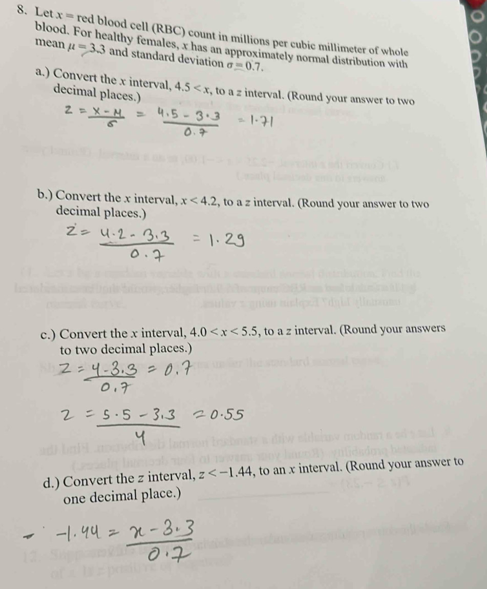 Solved: Let x= red blood cell (RBC) count in millions per cubic ...