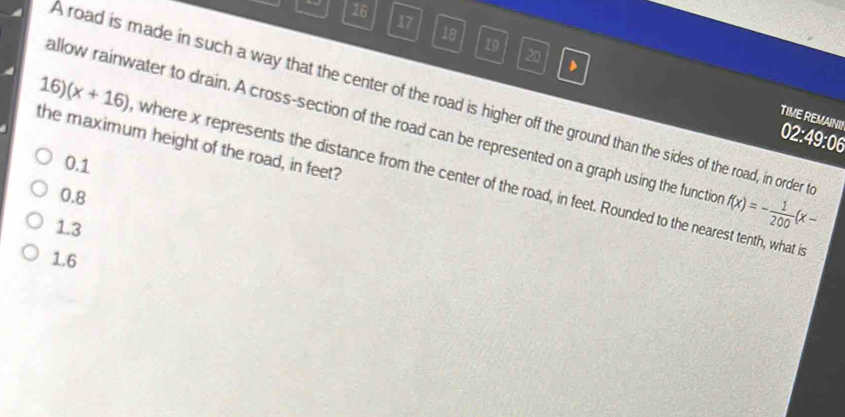 Solved: 16 17 18 20 A road is made in such a way that the center of the ...