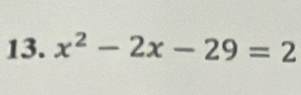 x^2-2x-29=2