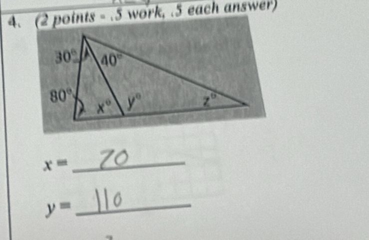 (2 points =.5 work, .5 each answer
x=
_
y=
_