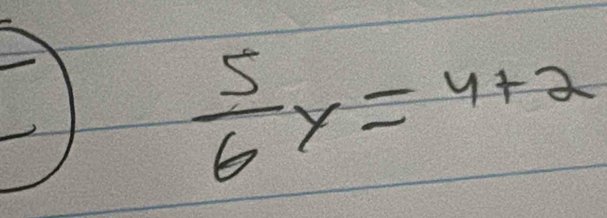  5/6 y=4+2