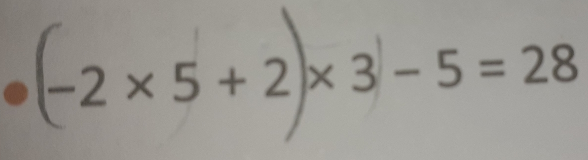 −2 × 5 + 2)× 3 − 5 = 28