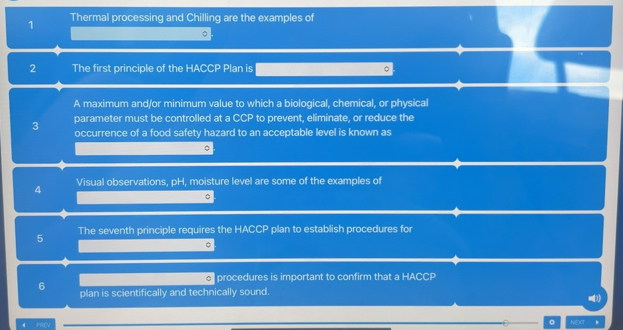 Solved: Thermal processing and Chilling are the examples of 2 The first ...
