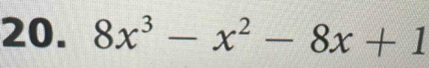 8x^3-x^2-8x+1