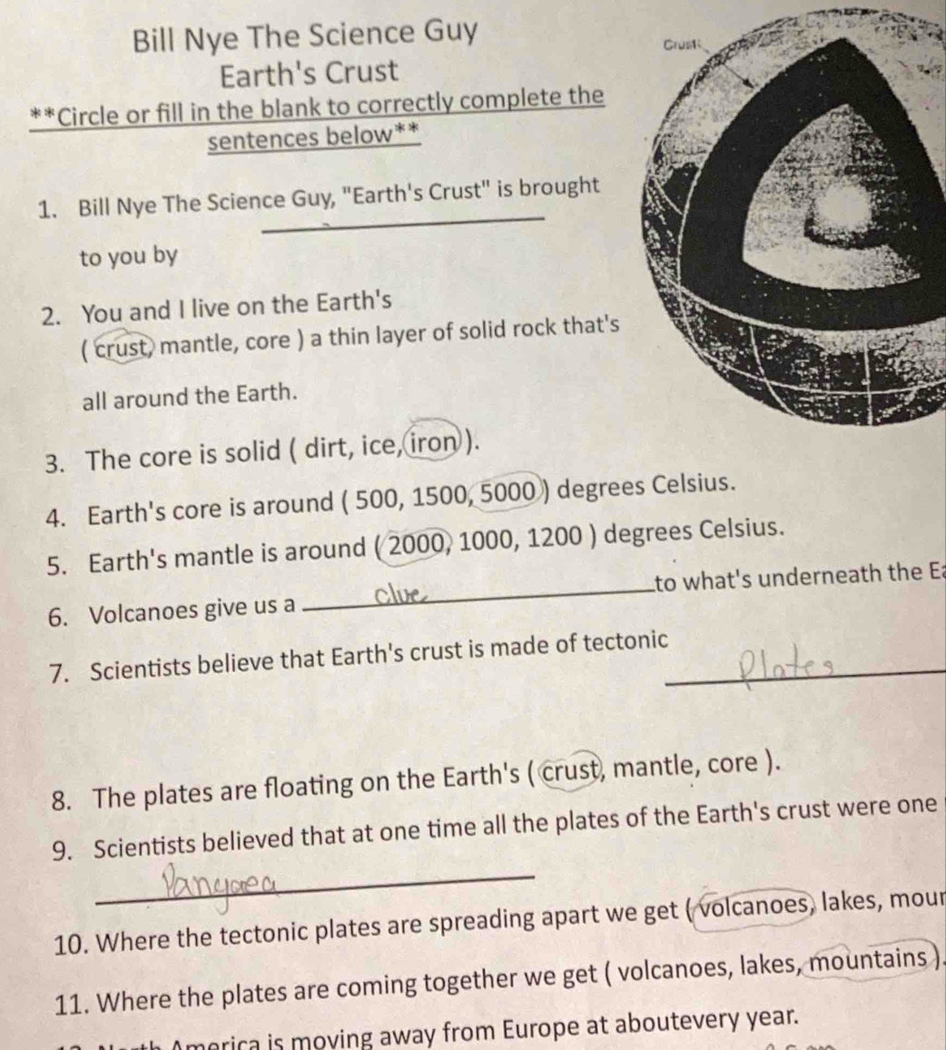 Solved: Bill Nye The Science Guy Earth's Crust **Circle or fill in the ...