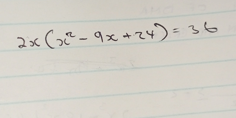 2x(x^2-9x+24)=36