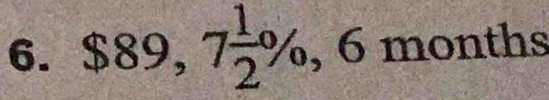 $89,7 1/2 % , 6 34 101.6 months