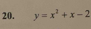 y=x^2+x-2