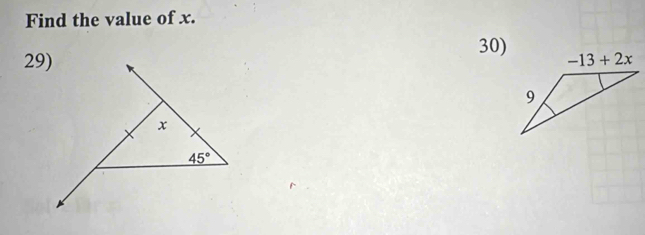 Find the value of x.
30)
29)