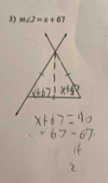 m∠ 2=x+67