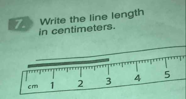 Write the line length 
in centimeters.