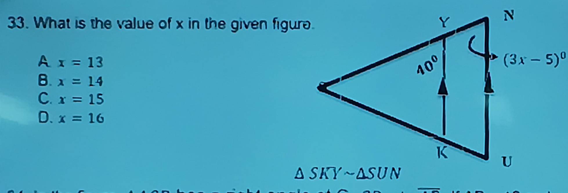 What is the value of x in the given figure.
A x=13
B. x=14
C. x=15
D. x=16