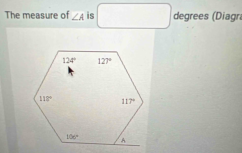 The measure of ∠ A is frac □  degrees (Diagra