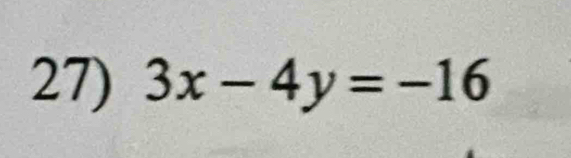 3x-4y=-16