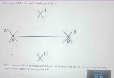 Solved: Line segment AB is shown in the diagram below. 111 Which two ...