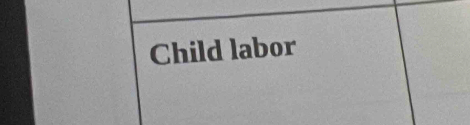 Child labor