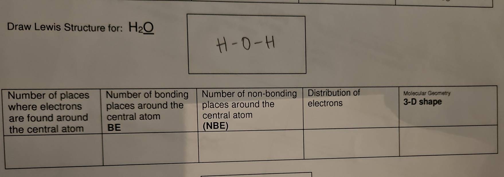 Draw Lewis Structure for: H_2_ O