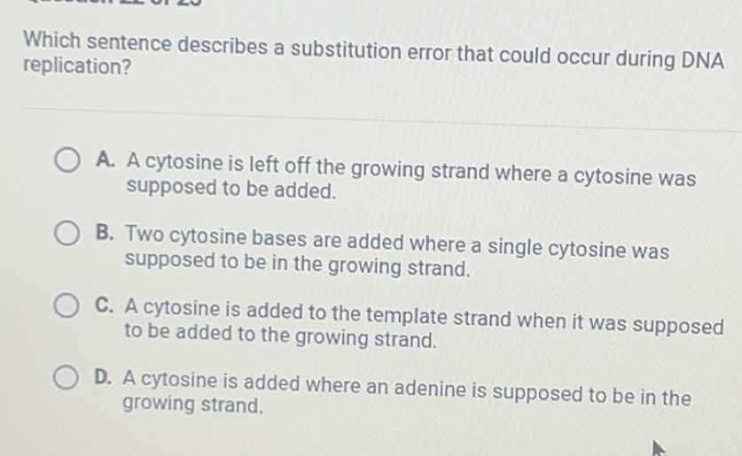 Solved: Which sentence describes a substitution error that could occur ...