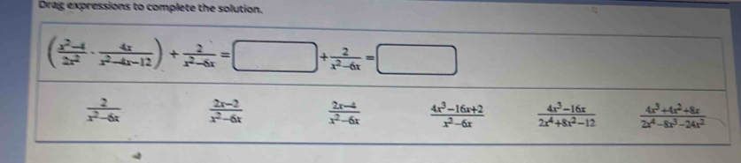 Drag expressions to complete the solution.