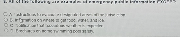 Solved: All of the following are examples of emergency public ...