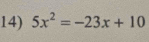 5x^2=-23x+10