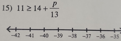 11≥ 14+ p/13 
-35