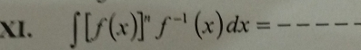 ∈t [f(x)]''f^(-1)(x)dx= _ 
_