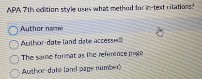 Solved: APA 7th edition style uses what method for in-text citations ...