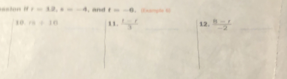 ssion f r=12,s=-4. and t=-6 。 (Example 6)