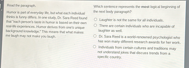 Read the paragraph. Which sentence represents the most logical ...