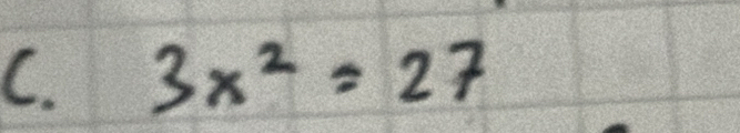 3x^2=27