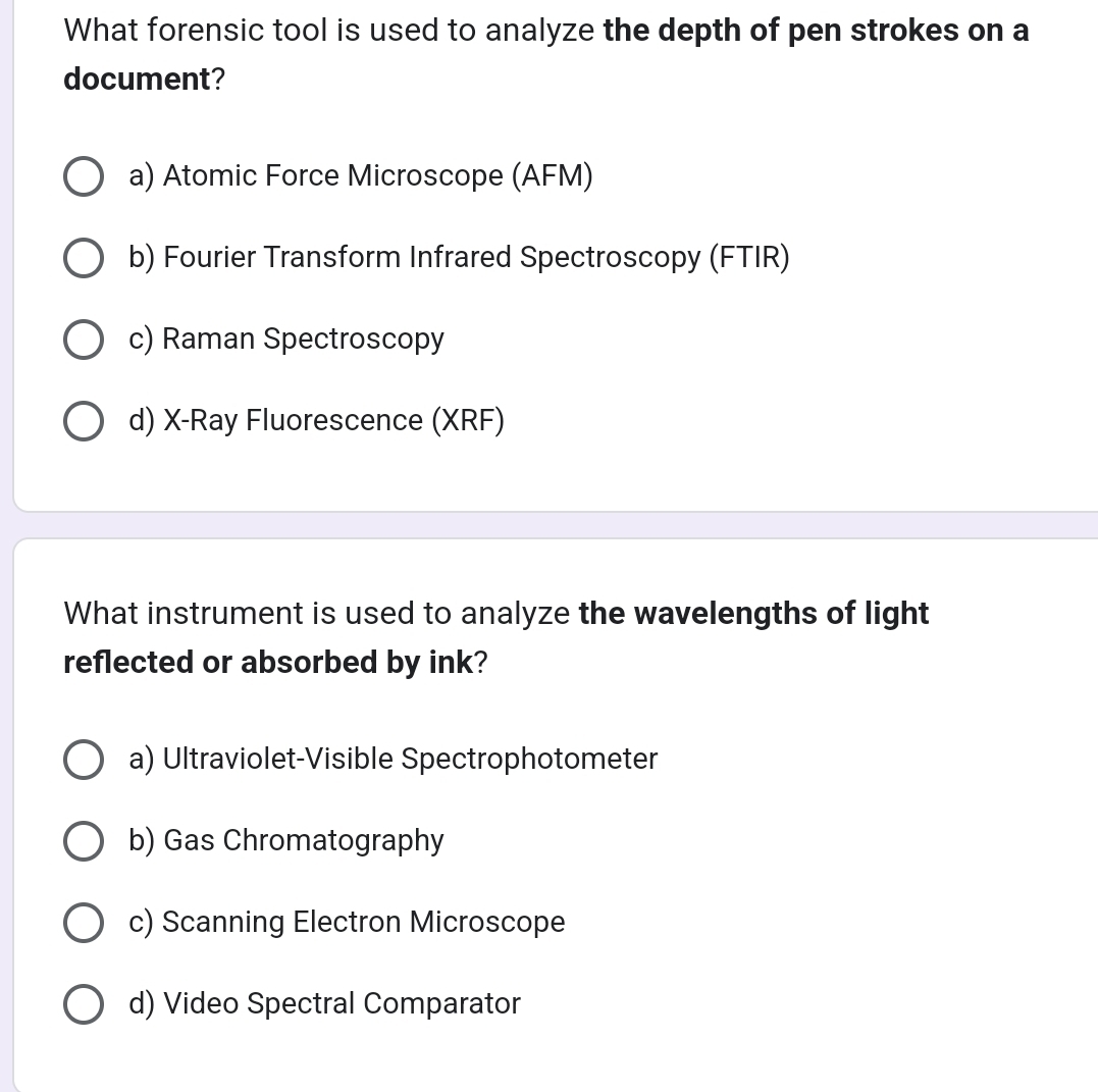 Solved: What forensic tool is used to analyze the depth of pen strokes ...