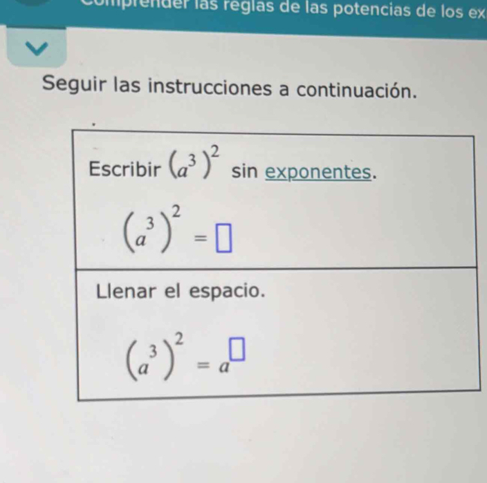 comprender las regías de las potencias de los ex
Seguir las instrucciones a continuación.