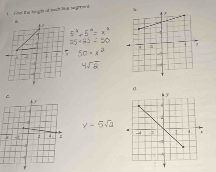 Find the langth of each line segment. 

d.