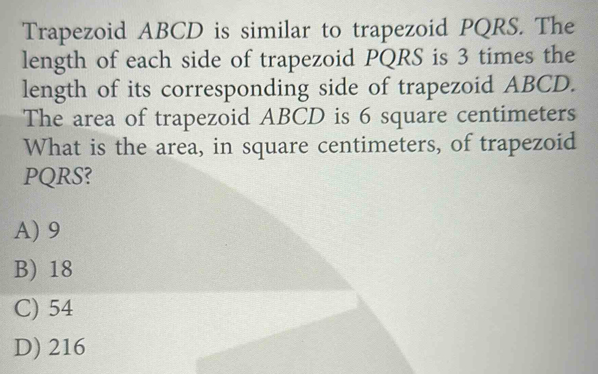 Solved: Trapezoid ABCD is similar to trapezoid PQRS. The length of each ...