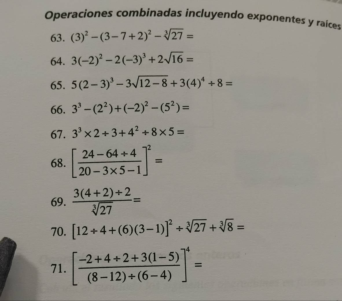 Resuelto:Operaciones combinadas incluyendo exponentes y raíces 63. (3 ...