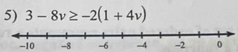 3-8v≥ -2(1+4v)