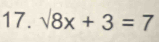 surd 8x+3=7