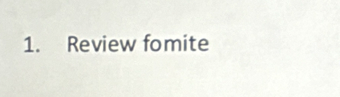 Review fomite