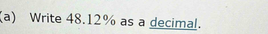 Write 48.12% as a decimal.