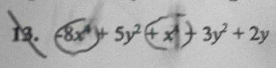 (8x)+ 5y² + x + 3y² + 2y