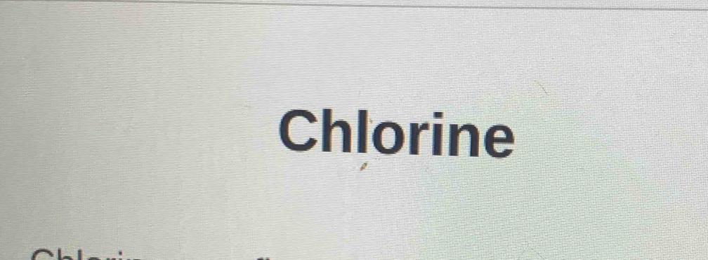 Chlorine