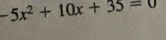 -5x^2+10x+35=0