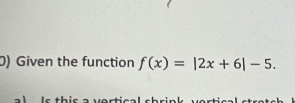 Given the function f(x)=|2x+6|-5.