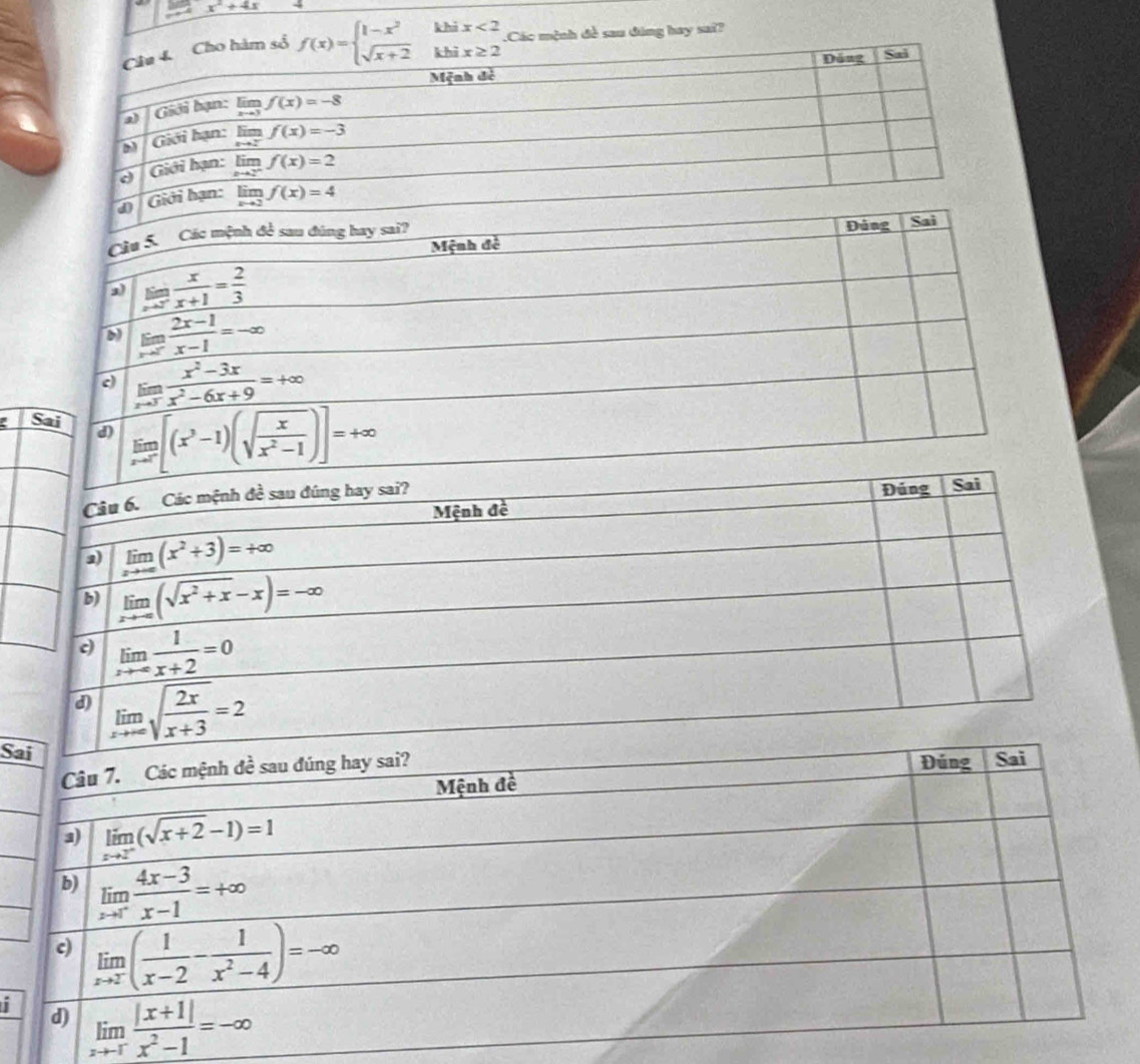 x^2+4x
_ 1.Các mệnh đề sau đảng hay su??
số f(x)=beginarrayl 1-x^2 sqrt(x+2)endarray. khi x<2</tex>
:
S
i