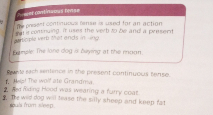 Solved: Present continuous tense The present continuous tense is used ...
