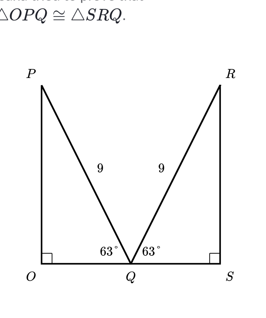 △ OPQ≌ △ SRQ.