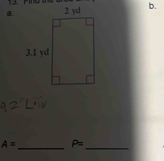 Find the 
a. 
b.
A=
_
P=
_