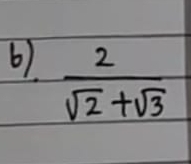  2/sqrt(2)+sqrt(3) 