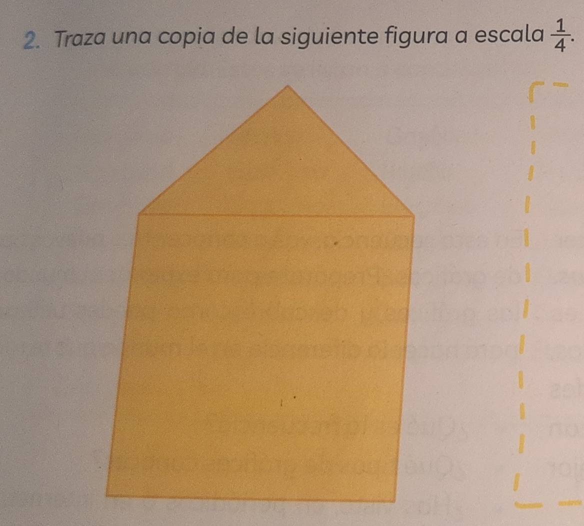 Traza una copia de la siguiente figura a escala  1/4 .